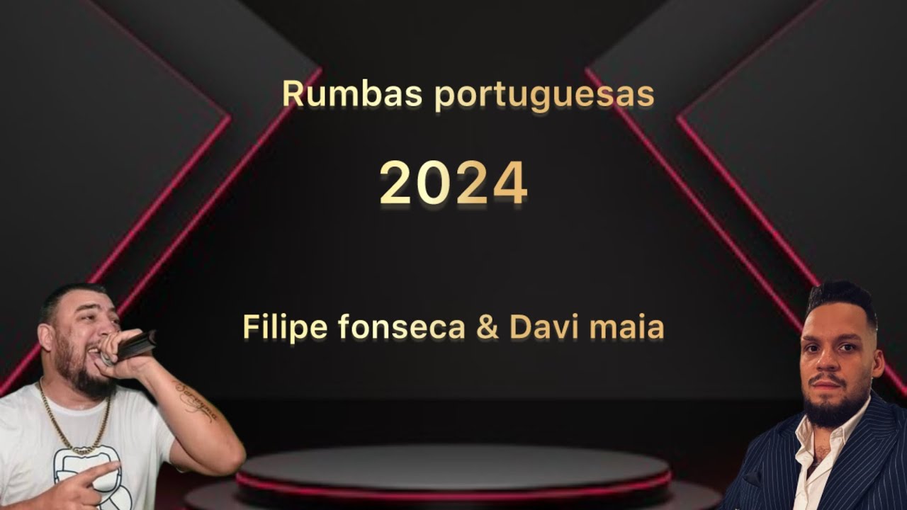 Filipe fonseca rumbas portuguesas 2024 com participa&ccedil;&atilde;o de Davi maia