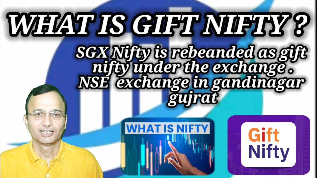 WHAT IS GIFT NIFTY ?  गिफ्ट निफ्टी क्या है? #giftnifty