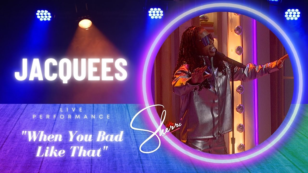 Jacquees Performs “When You Bad Like That”