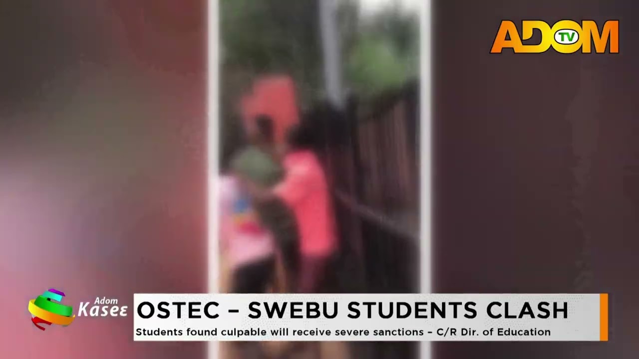 OSTEC - SWEBU Clash: Students found culpable will receive severe sanctions - C/R Dir, of Education