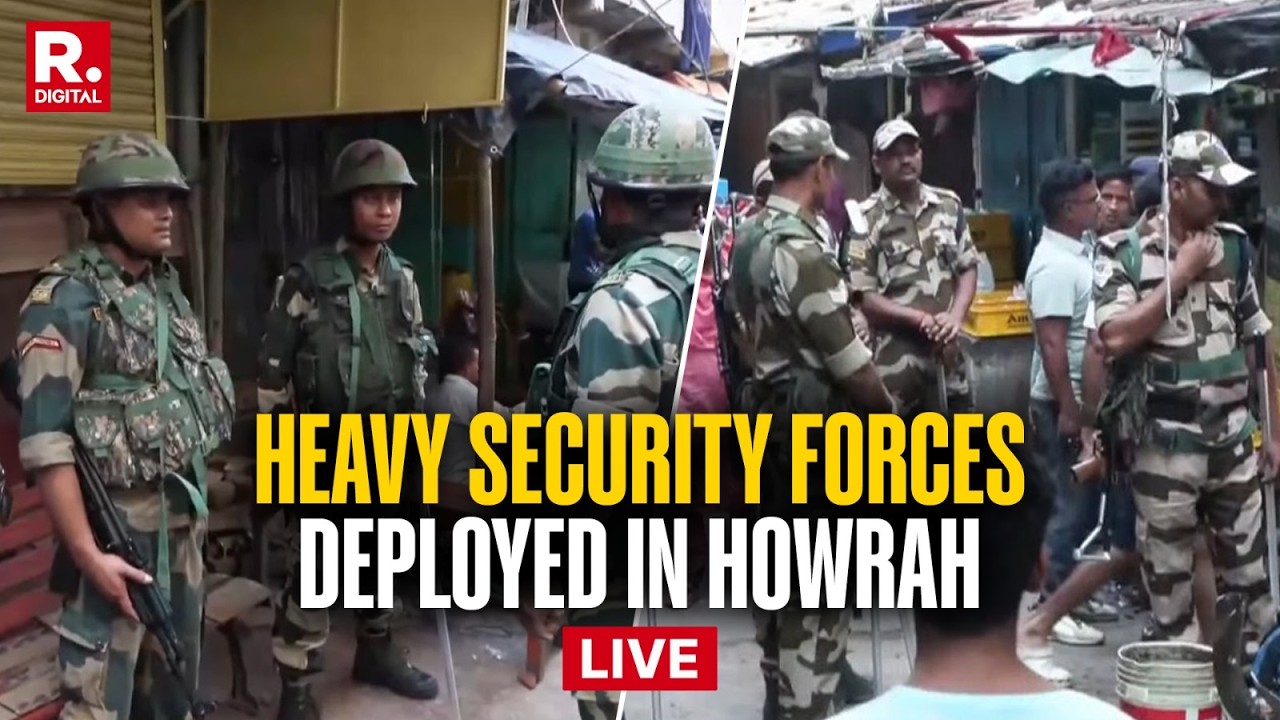 Howrah LIVE: Heavy Security Forces Deployed In Shivpur&rsquo;s Chaurabasti Area After BJP & TMC Clash