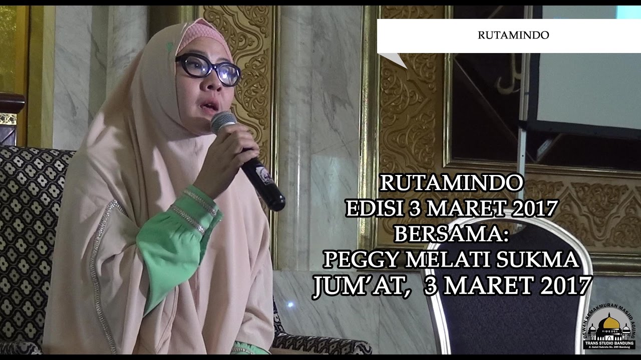 [KAJIAN UMUM] RUTAMINDO, Sebenar benarnya Hijrah di Akhir Zaman - Peggy Melati Sukma