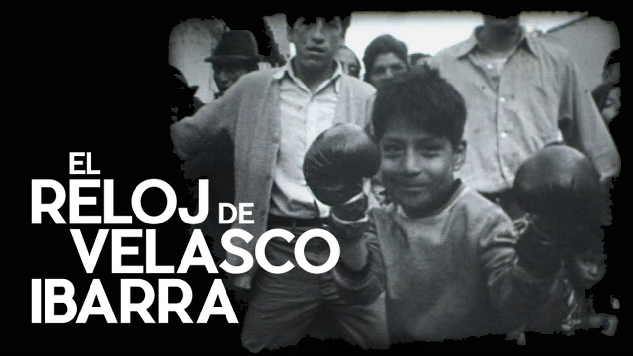 El reloj de Velasco Ibarra - Sindicato Audiovisual