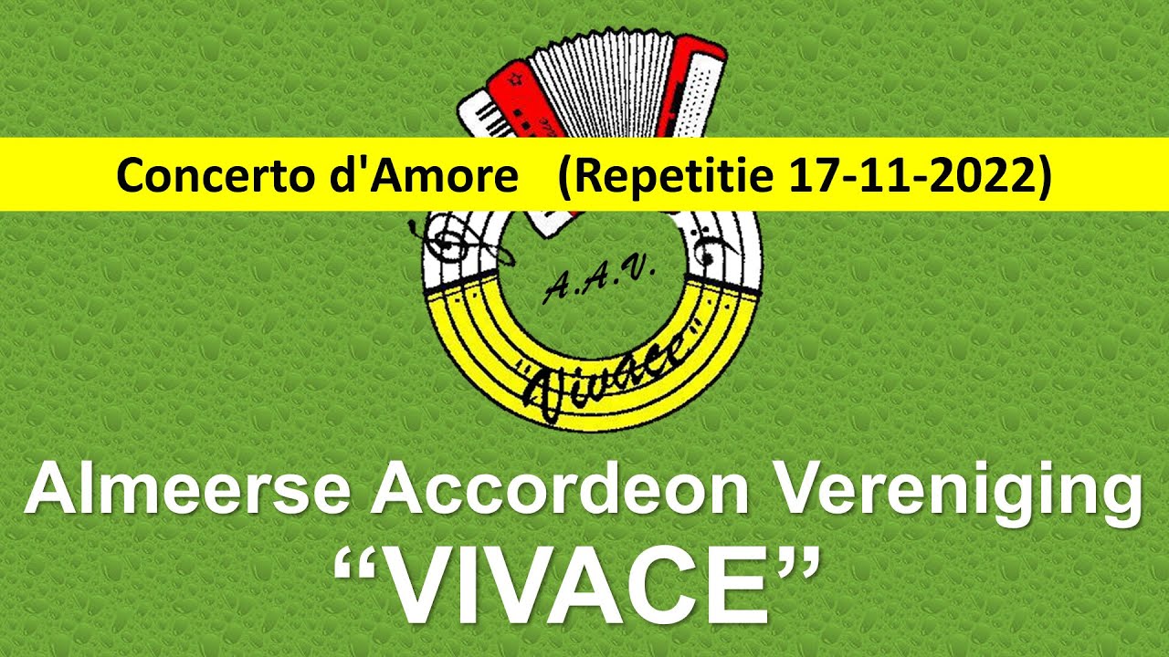 Concerto d'Amore - AAV Vivace - Repetitieavond 17-11-2022