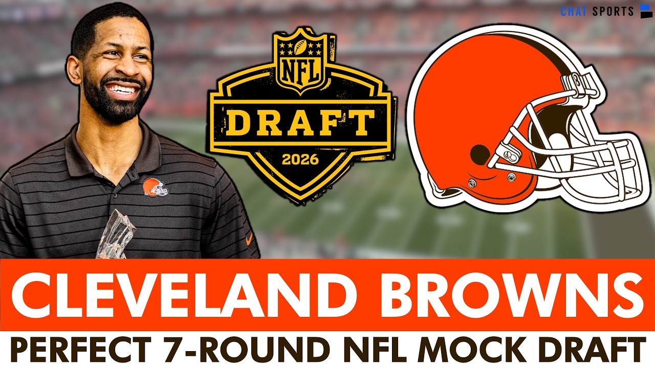 The MOST-ACCURATE Cleveland Browns Mock Draft? 7-Round Draft Picks For 2026 NFL Draft