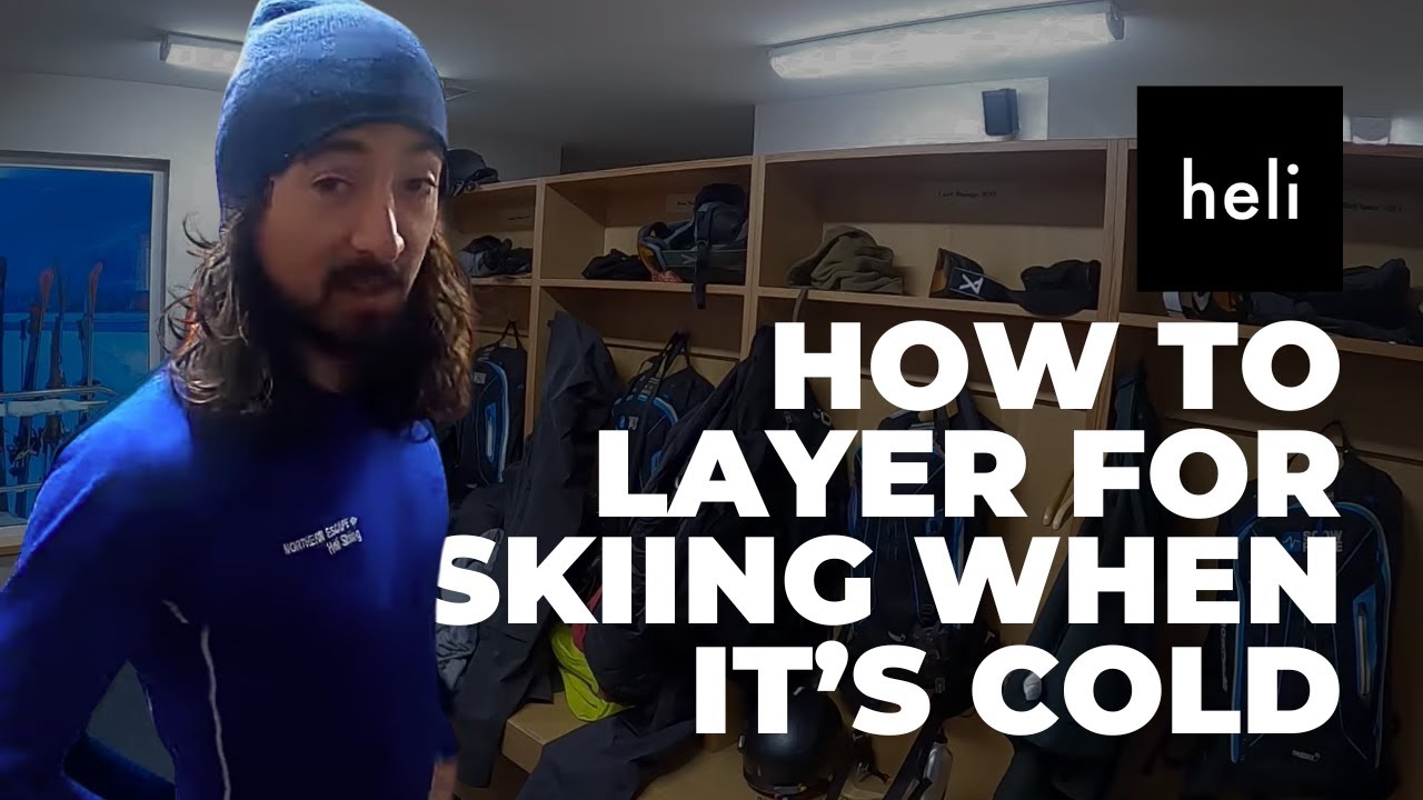 How To Layer For Skiing When It's Very Cold