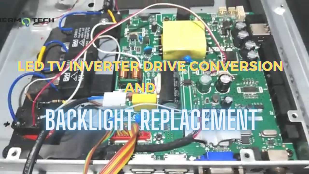 LED TV Inverter Drive Conversion and Backlight Replacement