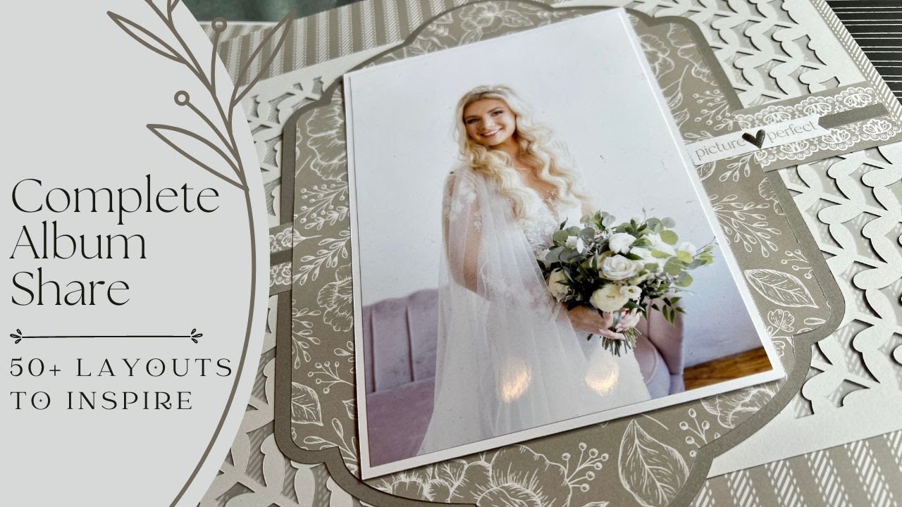 Scrapbook Layout Album Share | 50+ Elegant Wedding Pages