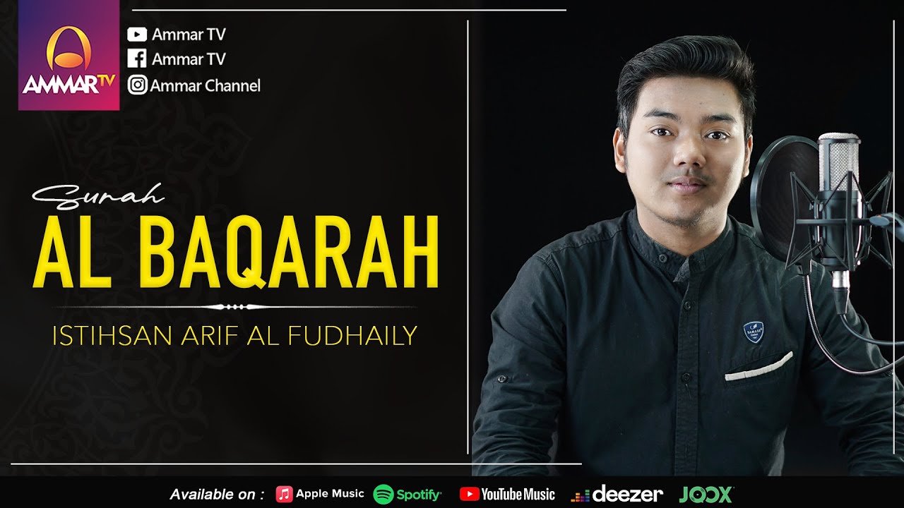 SURAT AL BAQARAH [FULL] || Al Hafiz Istihsan Arif Al Fudhaily