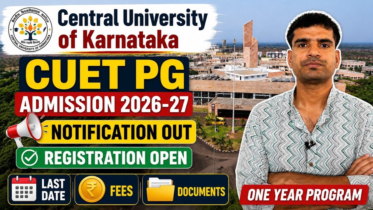 Central University of Karnataka CUET PG Admission 2026-27 Notification Out 