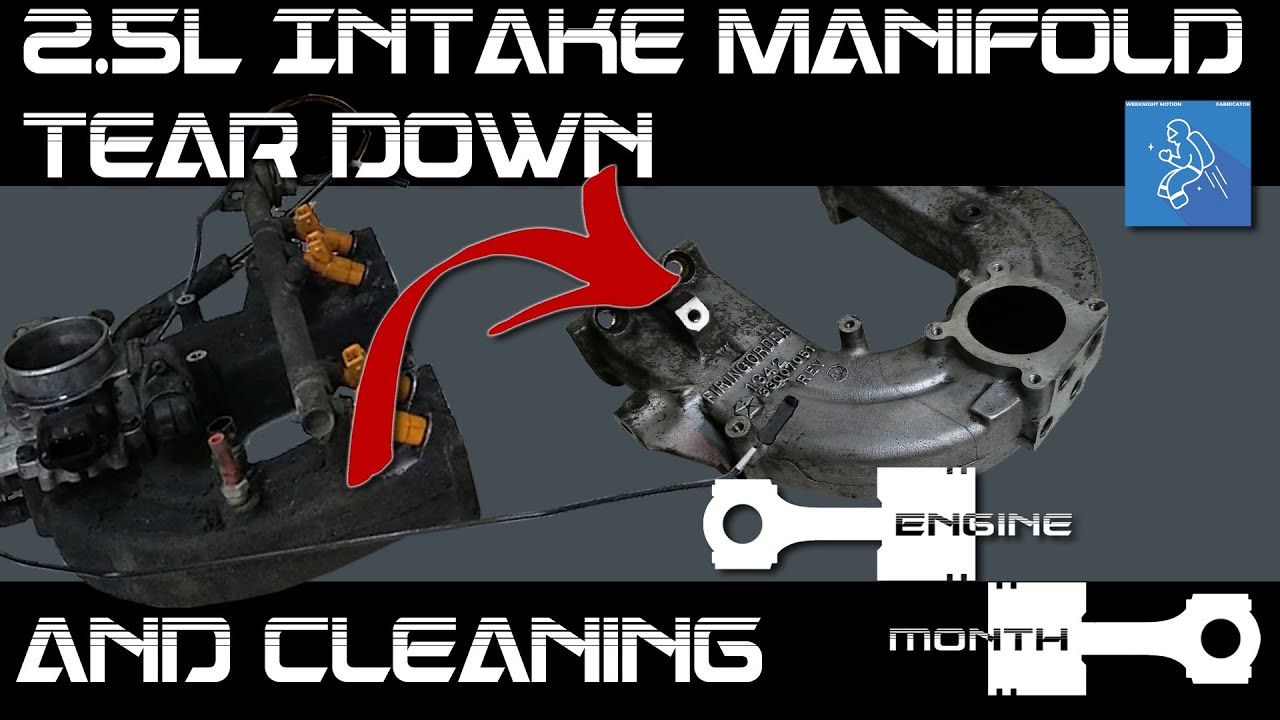 Intake Manifold Tear Down and Cleaning