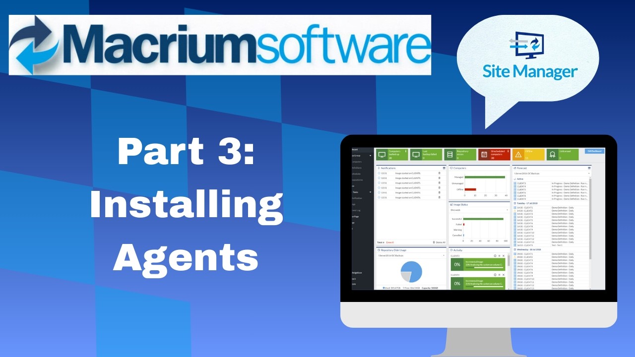 Macrium Walkthrough  Part 3: Installing Agents.