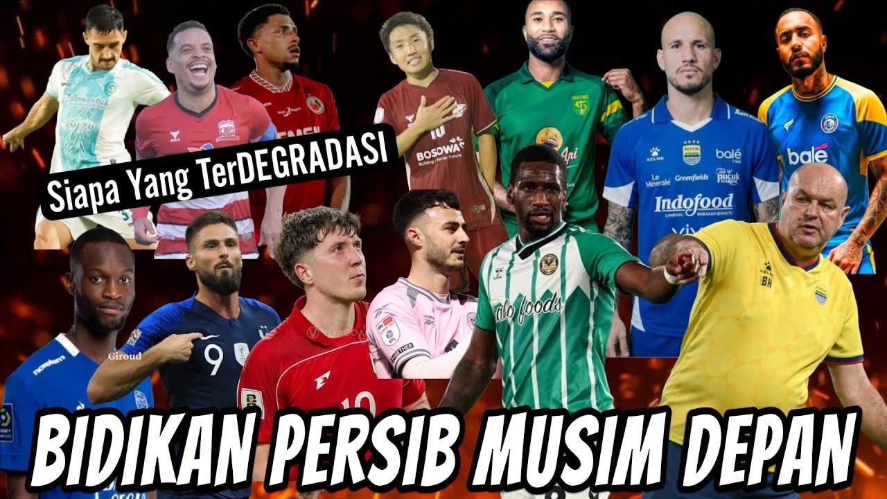 Bidikan Persib Musim Depan 🔥Siapa Yang TerDEGRADASI🤔Berita Transfer & Timnas 