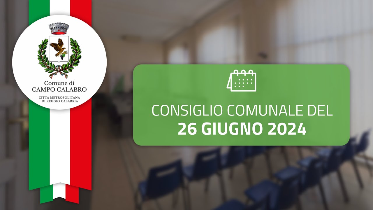 Consiglio Comunale del 26 giugno 2024