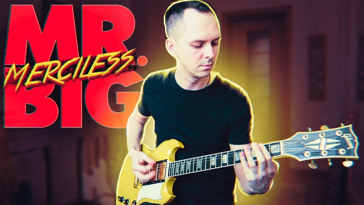 Mr. Big – Merciless guitar cover