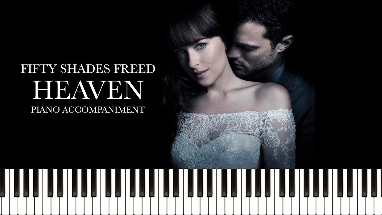 Julia Michaels - Heaven (Fifty Shades Freed) (Piano Accompaniment & Sheets)