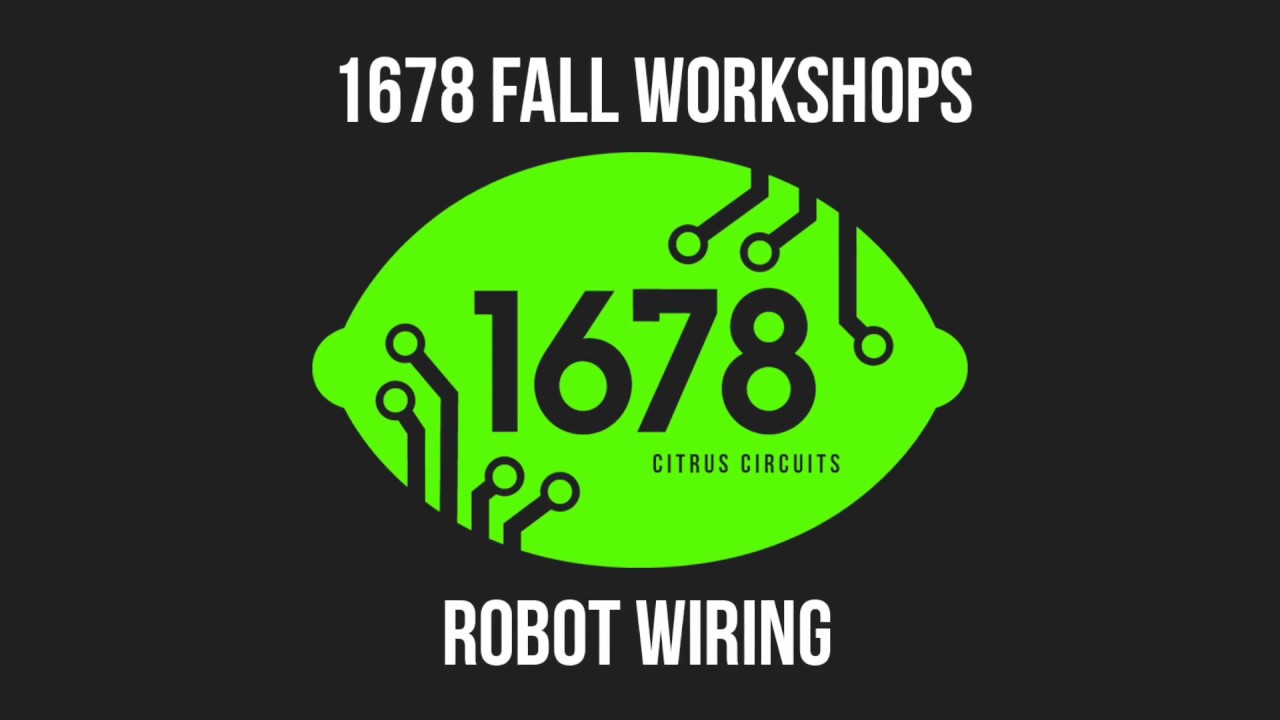 2016 Fall Workshops - Robot Wiring