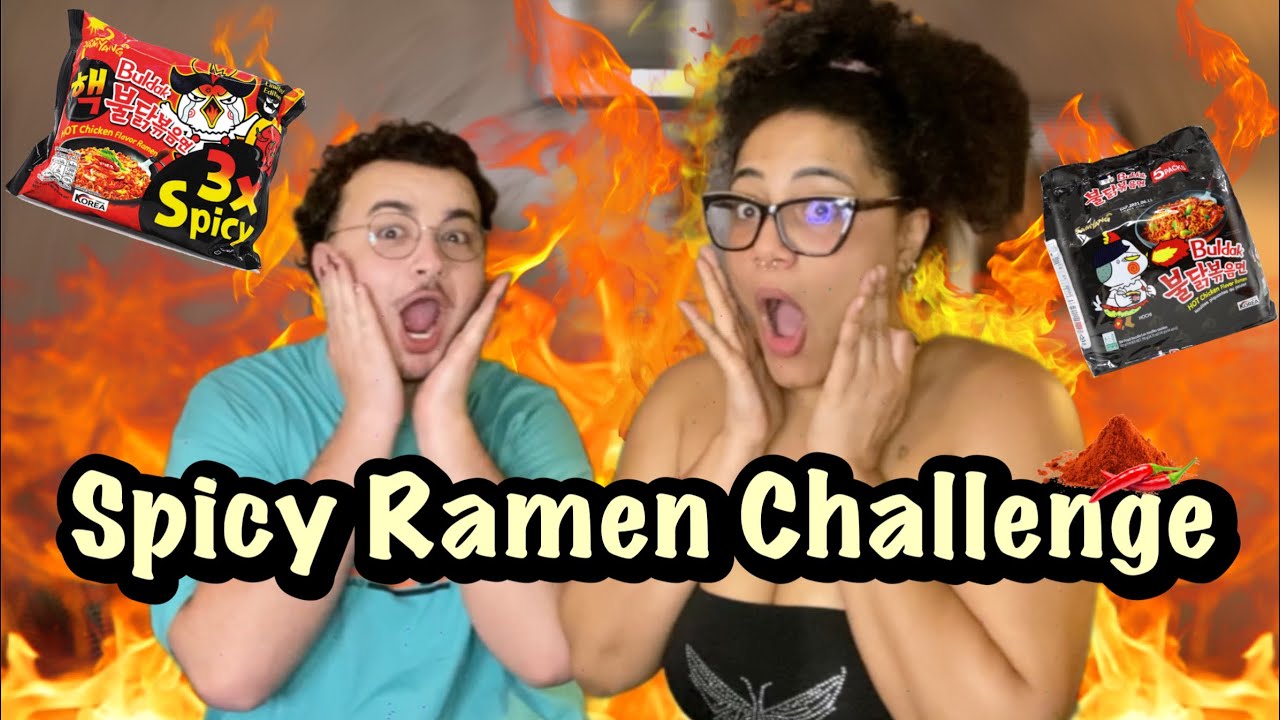 Spicy Ramen Challenge (avec Nadime).