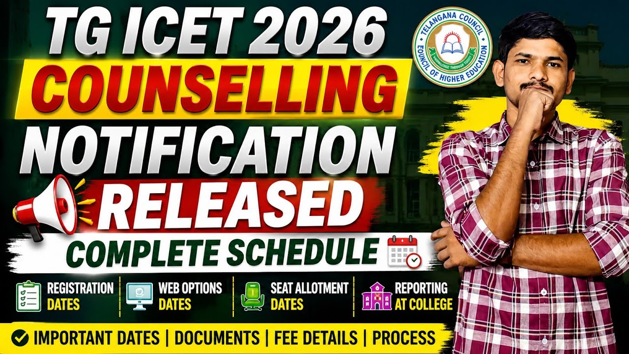 TG ICET 2026 Counselling Dates | ICET Registration | Certificate Verification | ICET Counselling