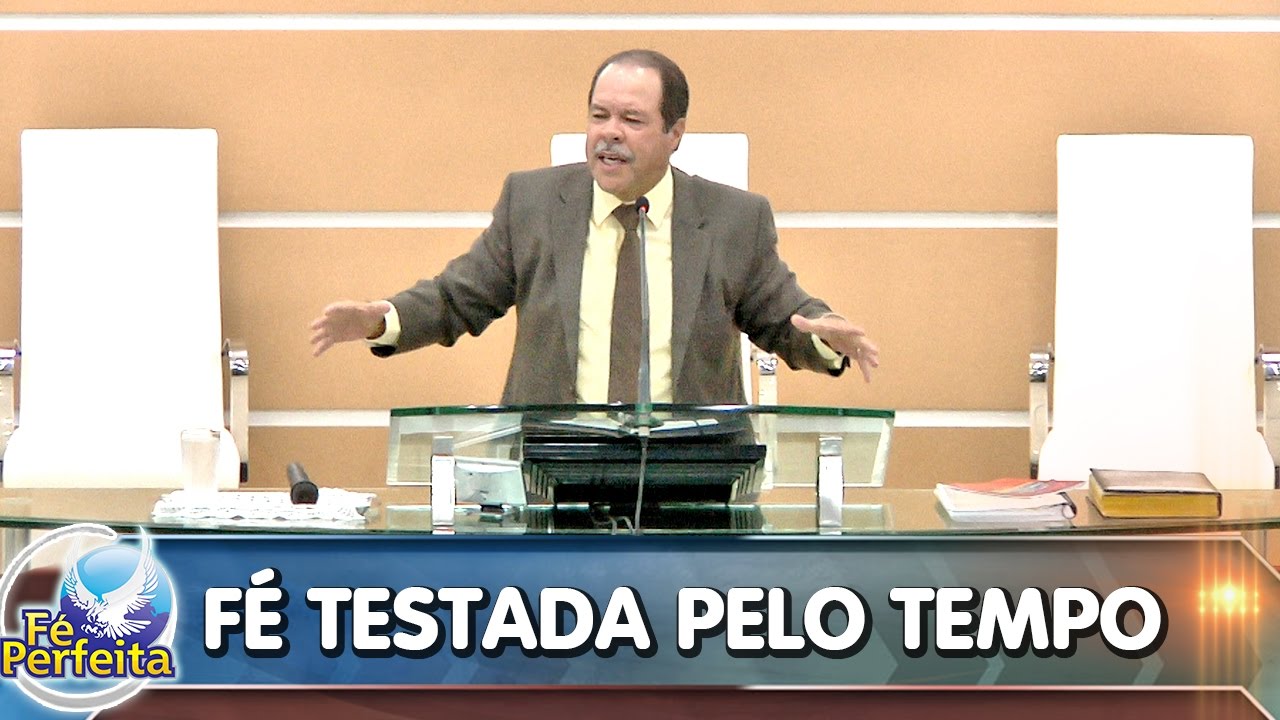 F&eacute; testada pelo tempo - 04/05/2017 - JO&Atilde;O PESSOA-PB - Pr. C&eacute;sar Augusto