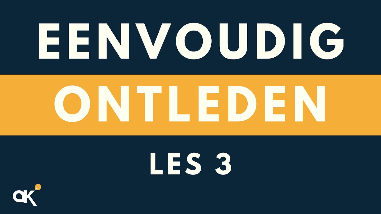 Eenvoudig Ontleden les 3