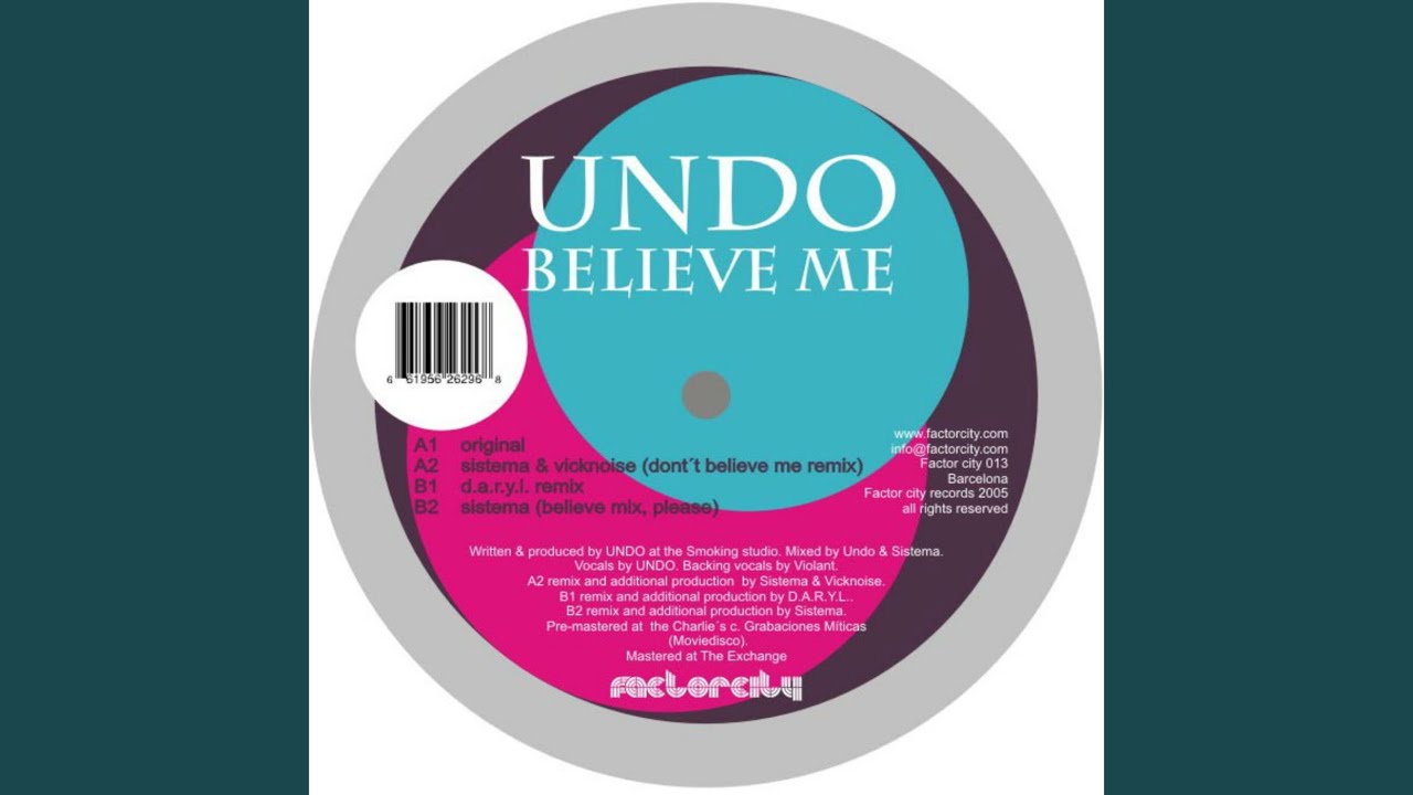 Believe Me (Sistema Remix)