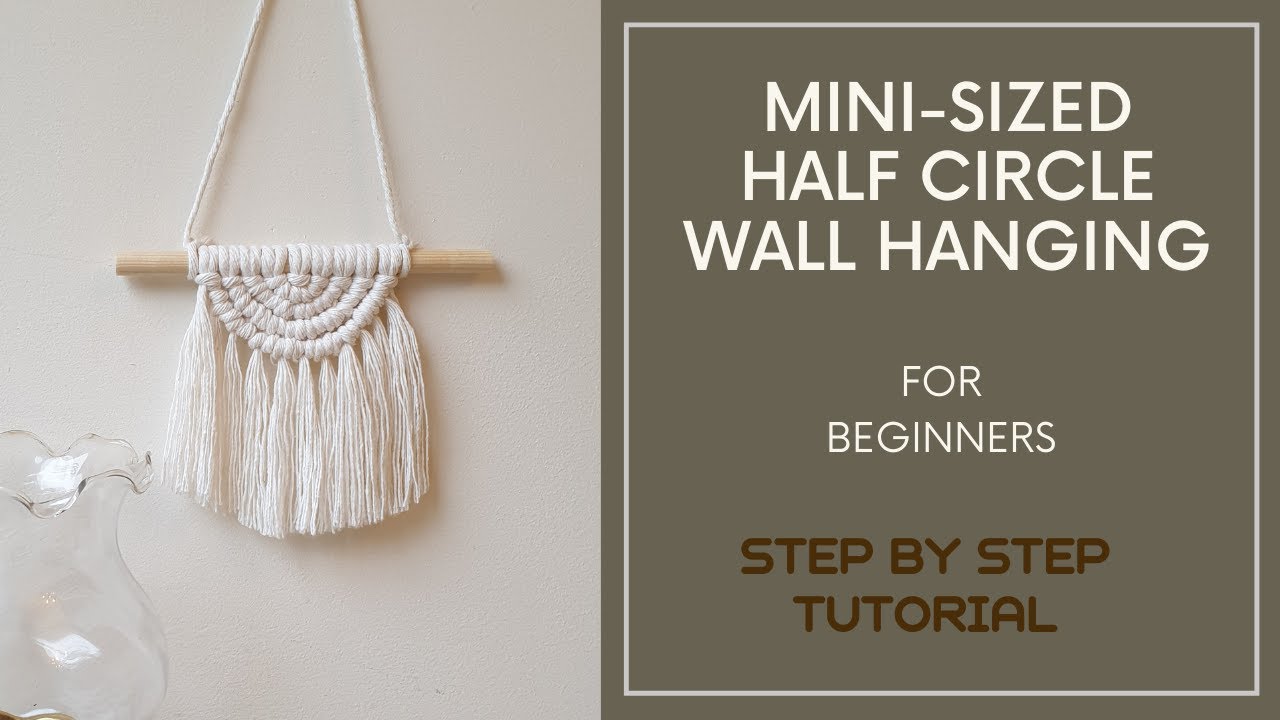 Mini-sized Half Circle Macrame Wall Hanging Tutorial for beginners DIY kit #6 미니 사이즈 반달 마크라메 벽장식 초보자