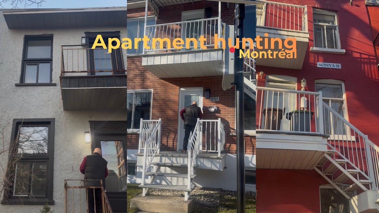 Moving series: Apartment/Plex hunting Montreal viewing - Achat de plex, investissement immobilier 