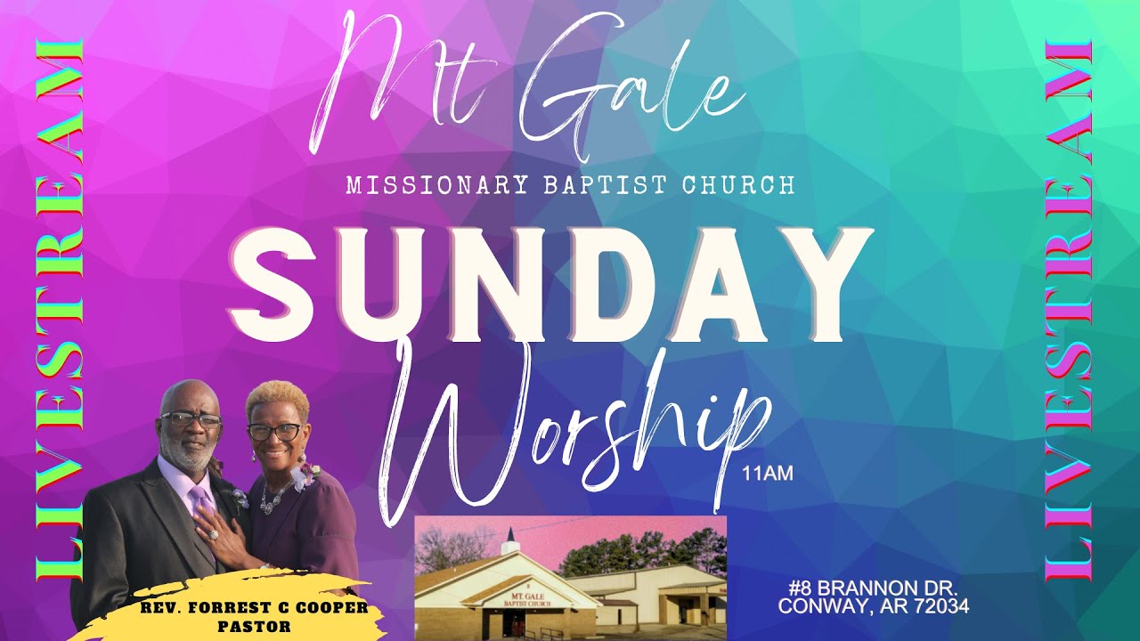 Mt. Gale Baptist Church - 