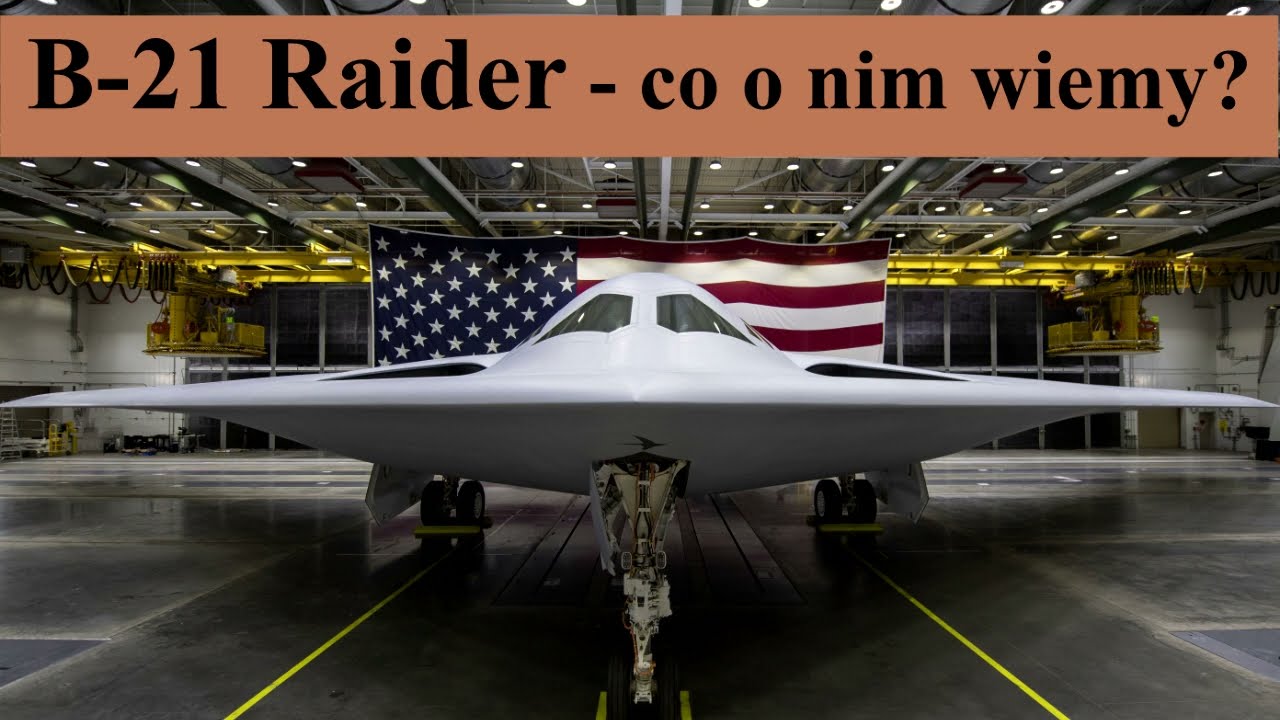 nowy amerykański bombowiec B-21 Raider - co o nim wiemy