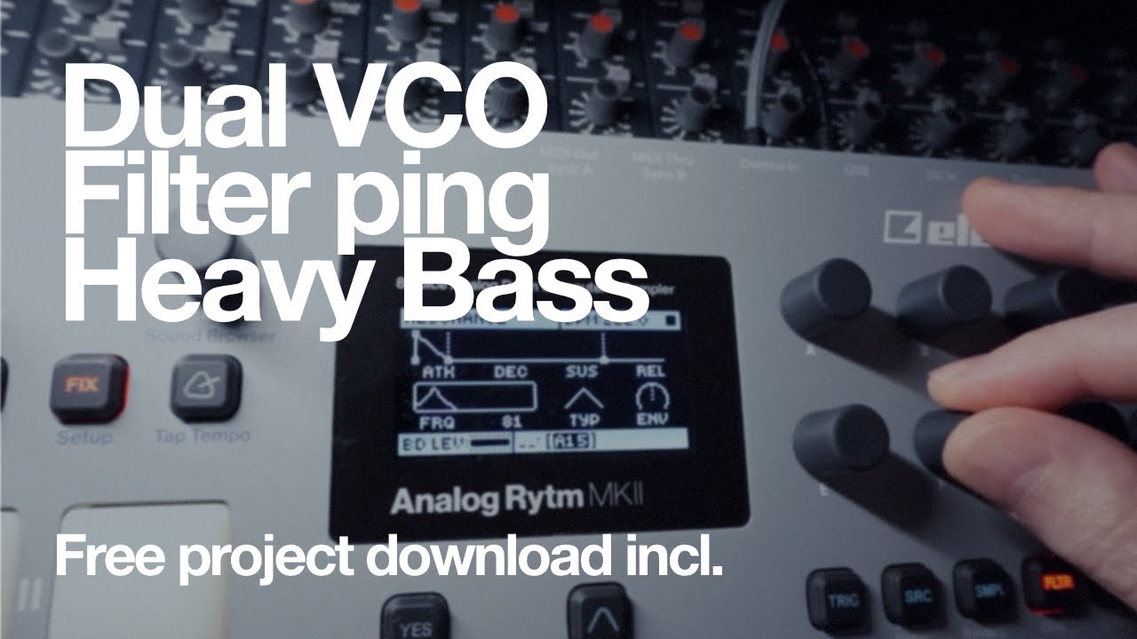 Analog Rytm DUAL VCO Filter Ping Bass Pulse Kick Techno