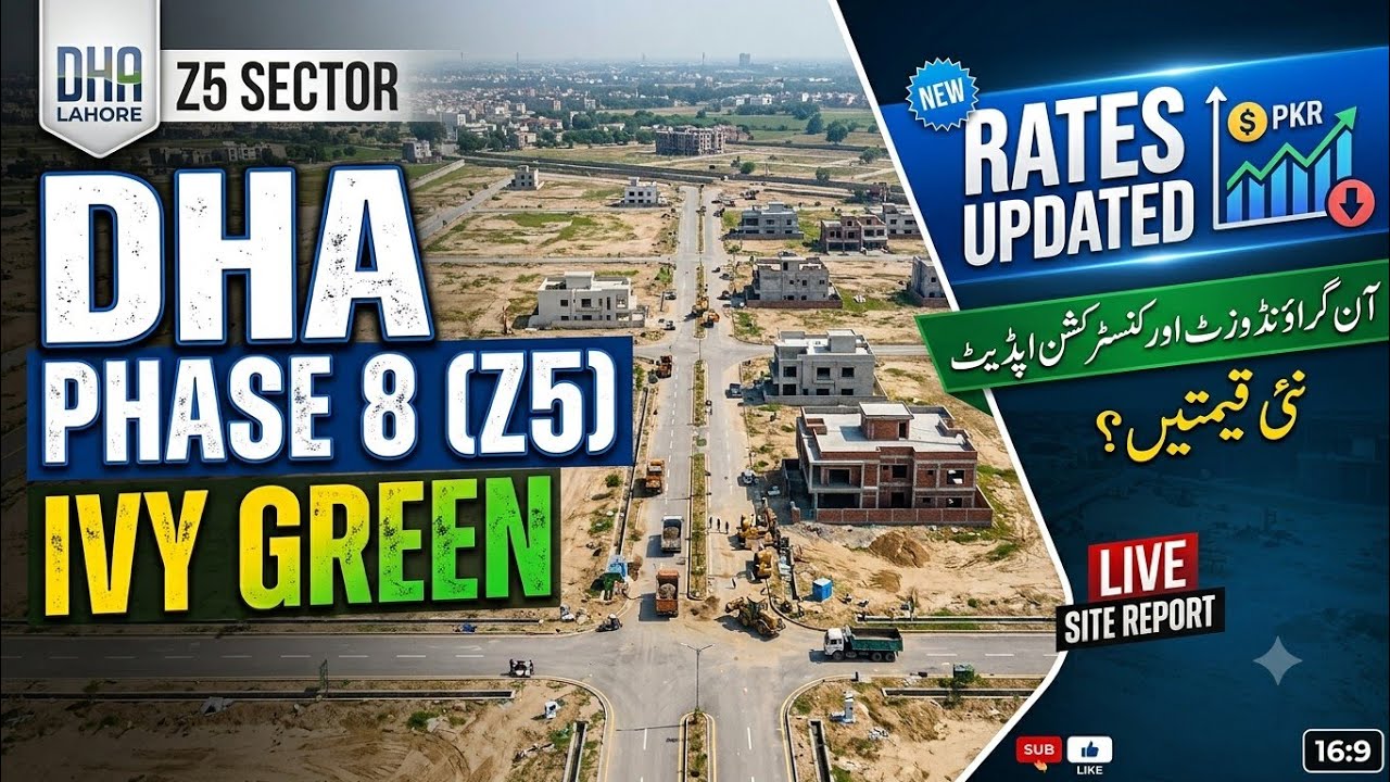 DHA Phase 8 IVY GREEN Z5 Latest On-Ground Visit 2026 | Construction Update | Plot Rates @SHANsial88