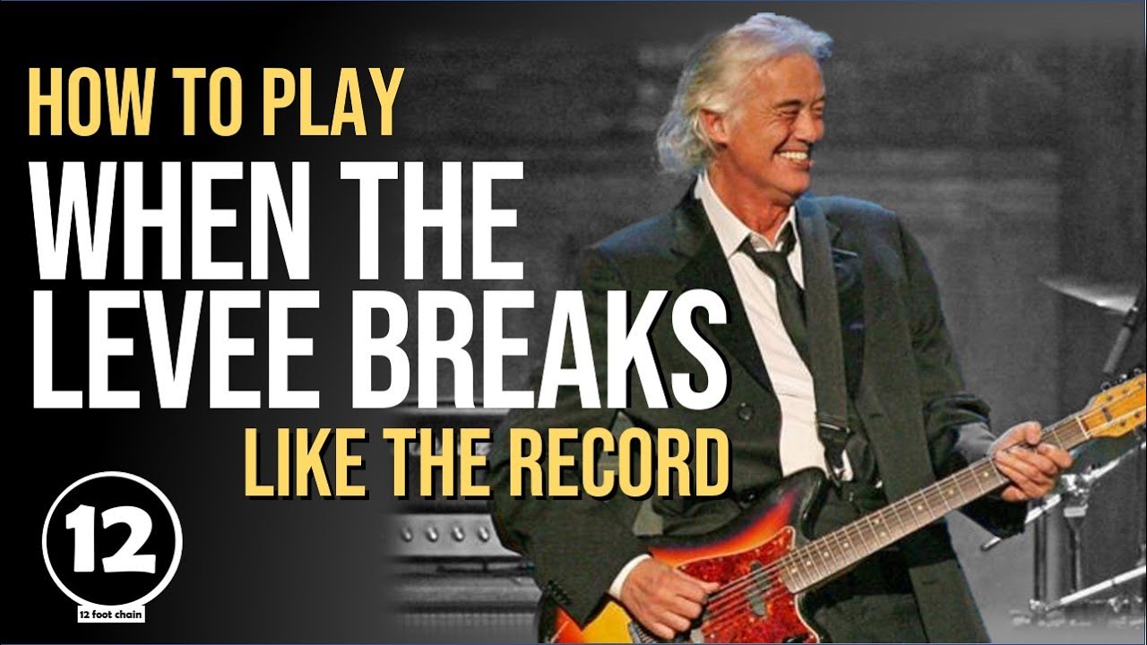 When the Levee Breaks - Led Zeppelin | Guitar Lesson