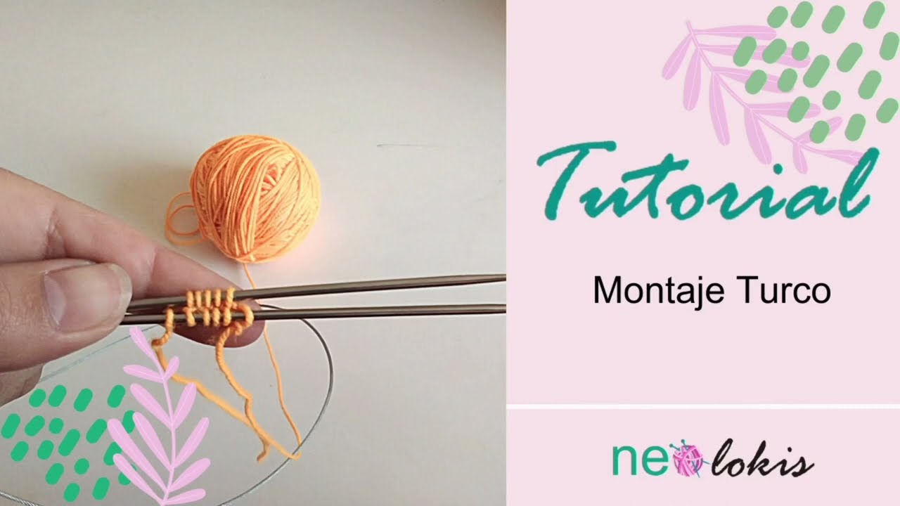 Montaje Turco con Agujas Circulares y Addi trio