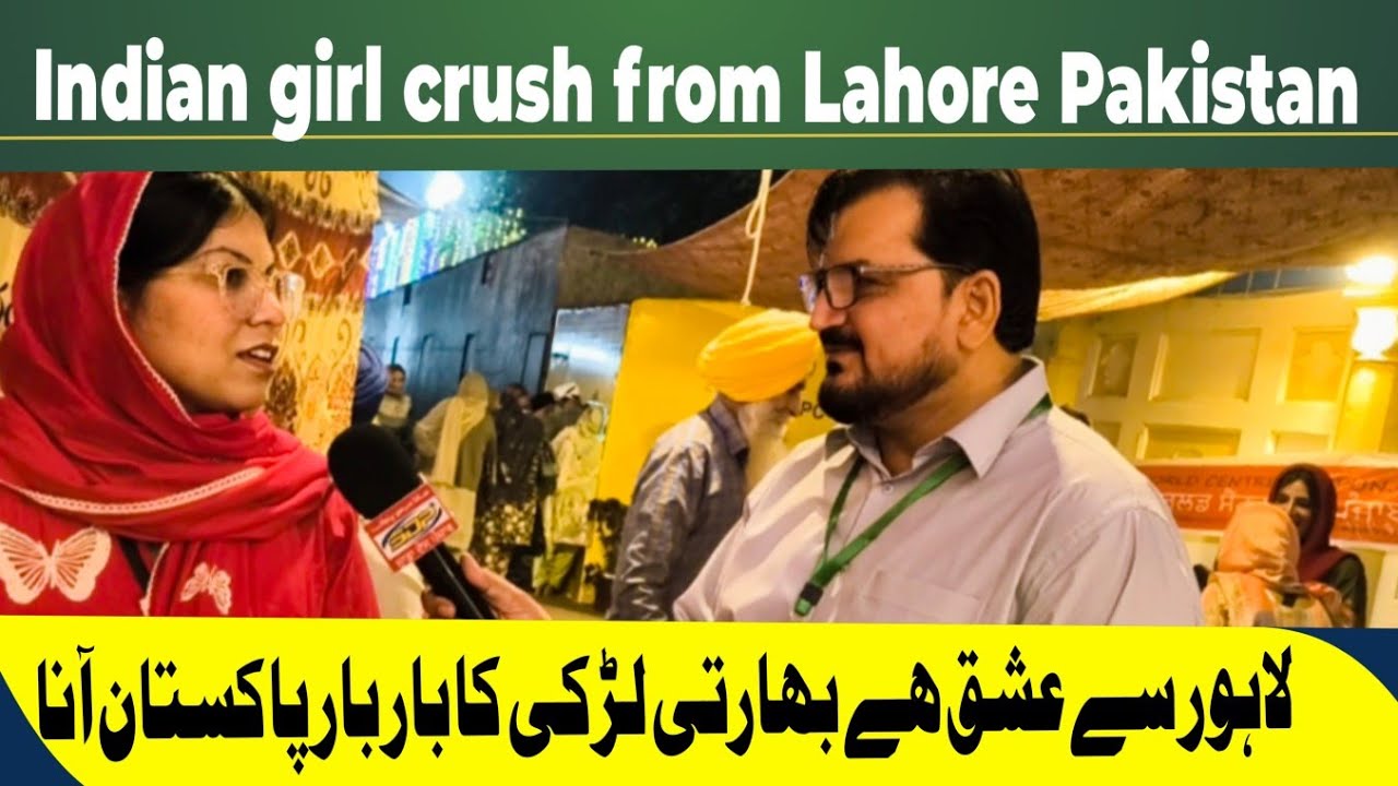 Indian Girl Pakistan Visit || Gurpurb Celebrations in Lahore Nankana Sahib 
