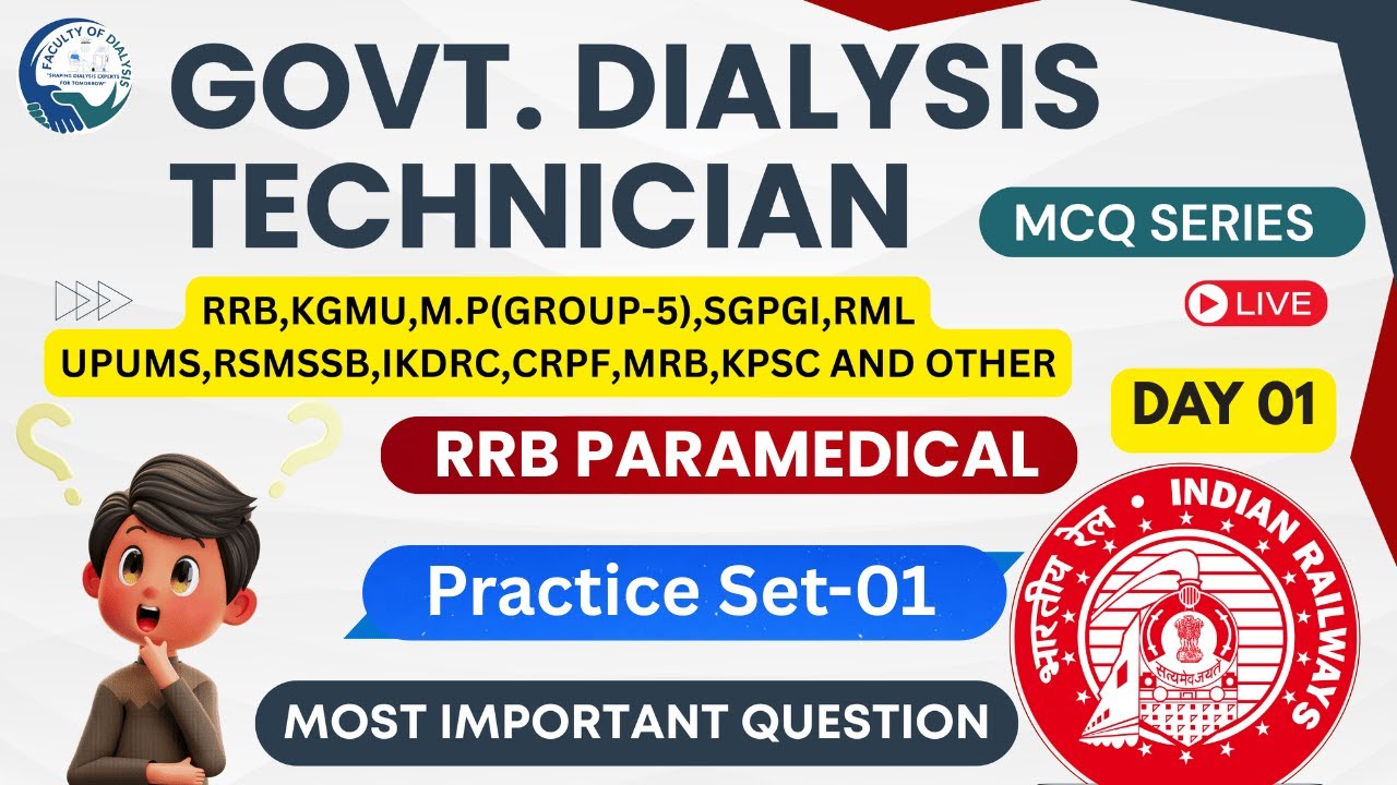 🔥RRB MCQ Series #1 Most Important Questions for Govt Dialysis Technician Exam MP | RML | KGMU