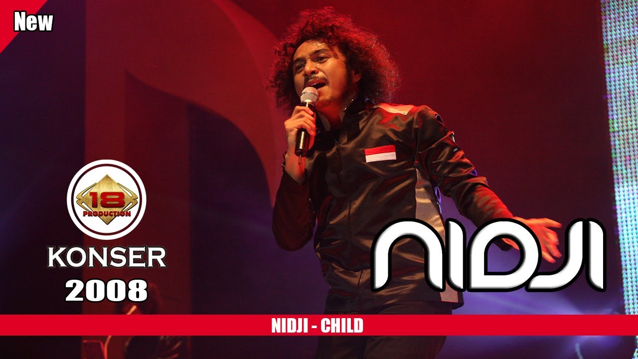 NIDJI - CHILD (LIVE CONCERT EAST KALIMANTAN 2008)