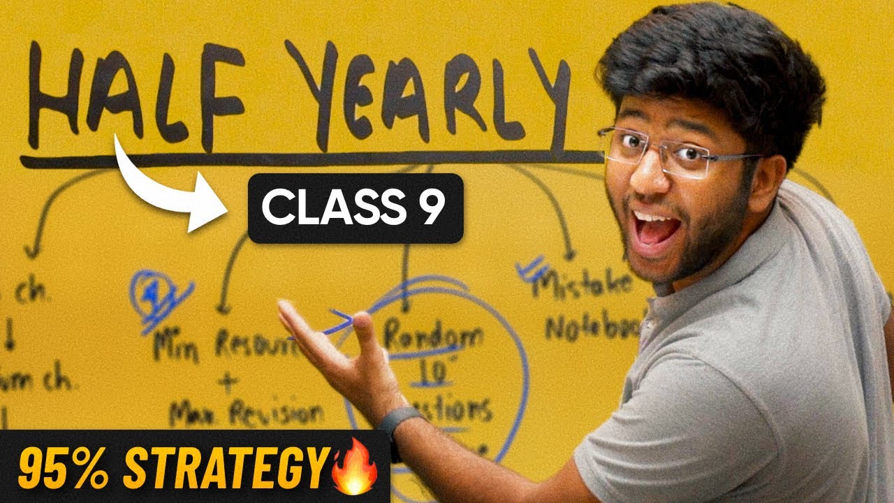 Class 9th- Half Yearly Powerful Strategy to Score 95% | Shobhit Nirwan 🔥