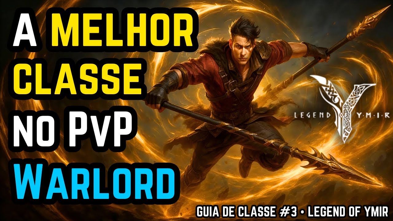 WARLORD &mdash; The BEST PvP Class in Legend of Ymir ⚔️ Complete Guide
