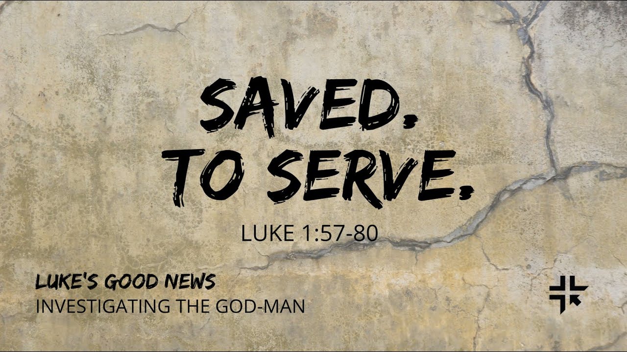 Saved To Serve