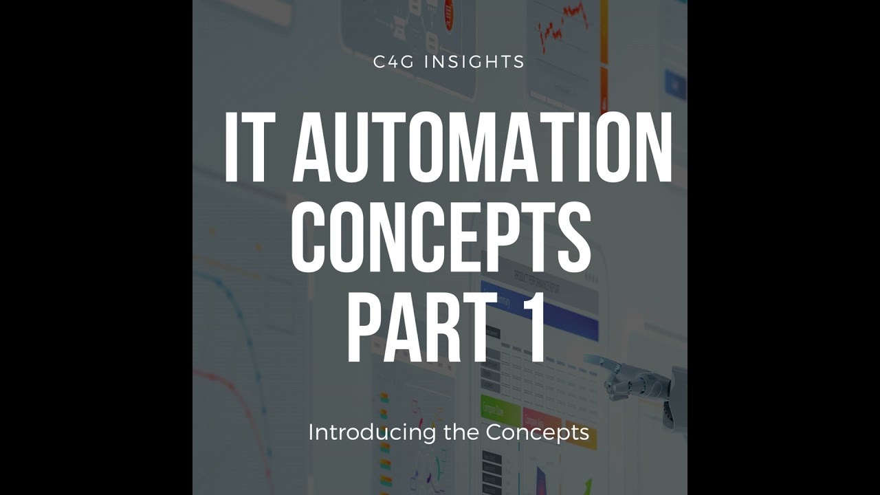 IT Automation Concepts, Part 1: Defining the Journey