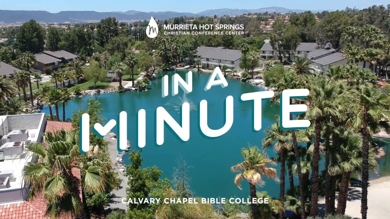 Calvary Chapel Bible College — In A Minute