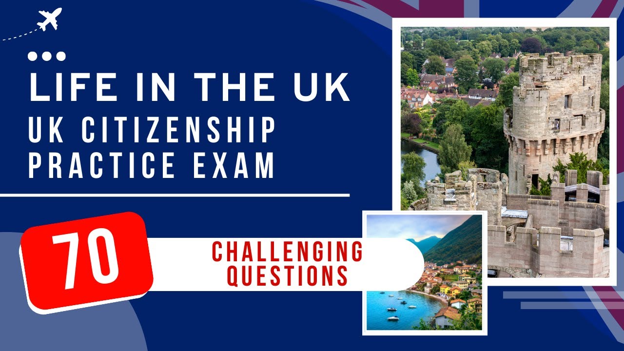 Life In The UK Test 2026 Practice Exam - UK Citizenship (70 Challenging Questions)