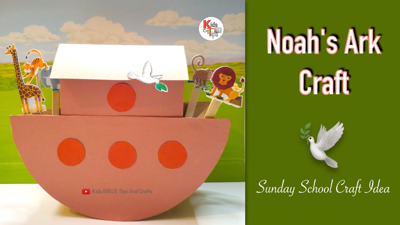 Noah's Ark Craft | 🕊 | நோவா பேழை கைவினை | Noah's Ark - Bible Crafts | Sunday school Activities | Ark
