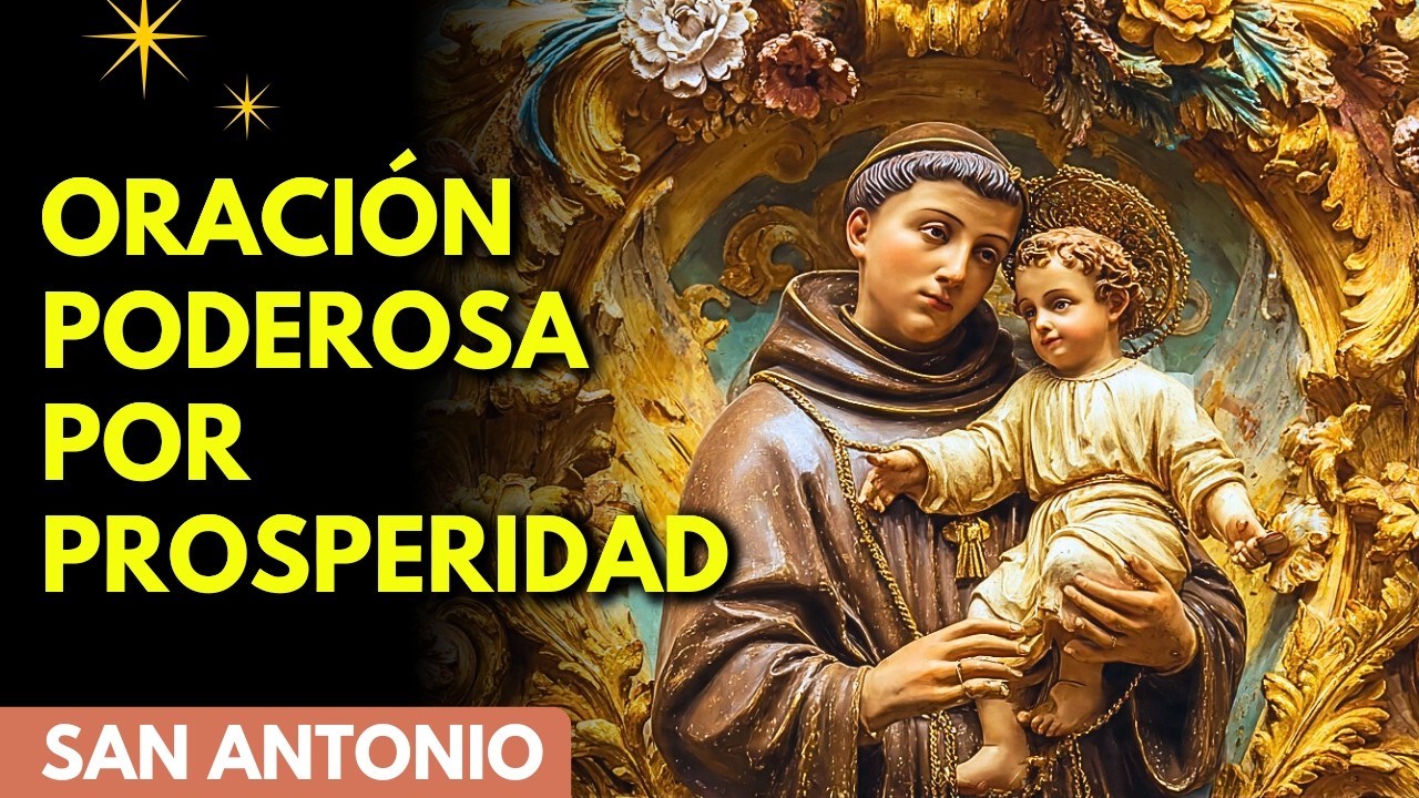 🔥💰 20/01 ESCUCHA EL PADRE NUESTRO DE LA PROSPERIDAD A SAN ANTONIO - DINERO HOY - PODEROSO