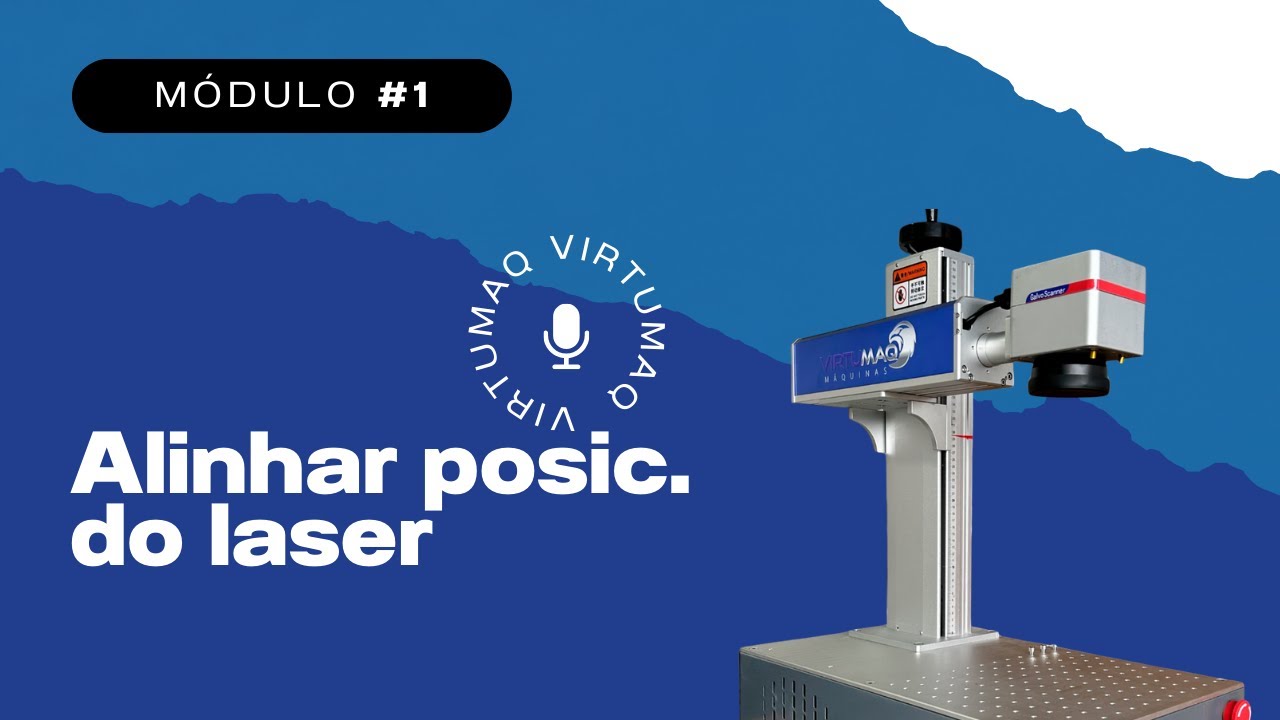 Como alinhar posicionamento do laser | Virtumaq #gravaçãoalaser #fiberlaser 