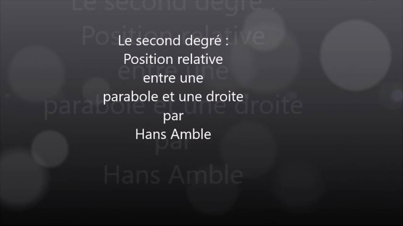 1S-Etude de position relative(2/2)  Parabole - Droite. -12x²+x+4 et 3x-2