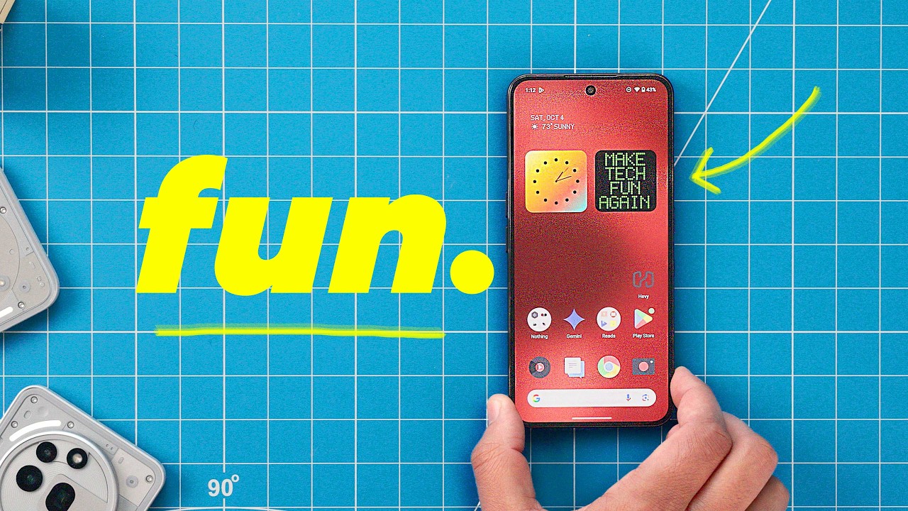 Nothing is making Android fun again.