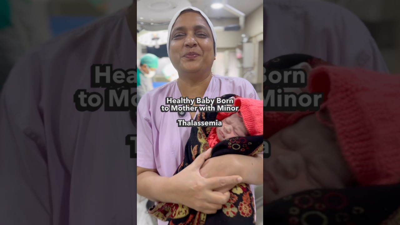 Healthy Baby Born to Mother with Minor Thalassemia