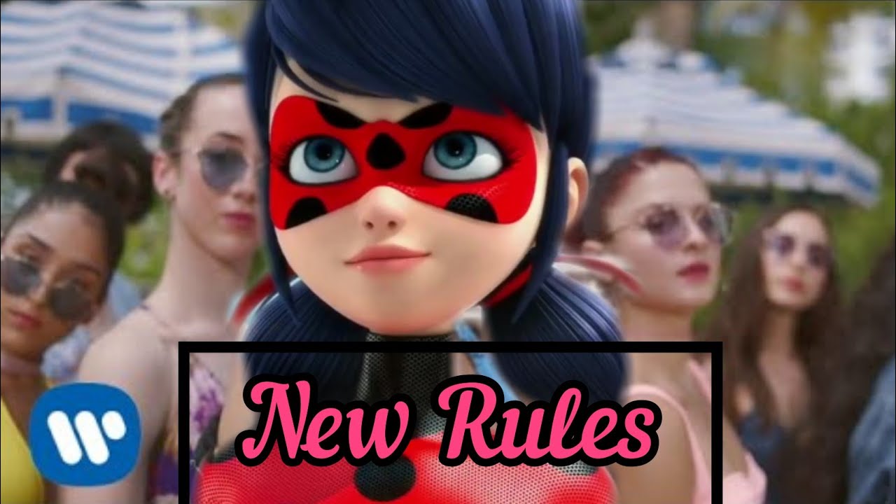 New Rules // Dua Lipa // miraculous Ladybug (AMV) 💖